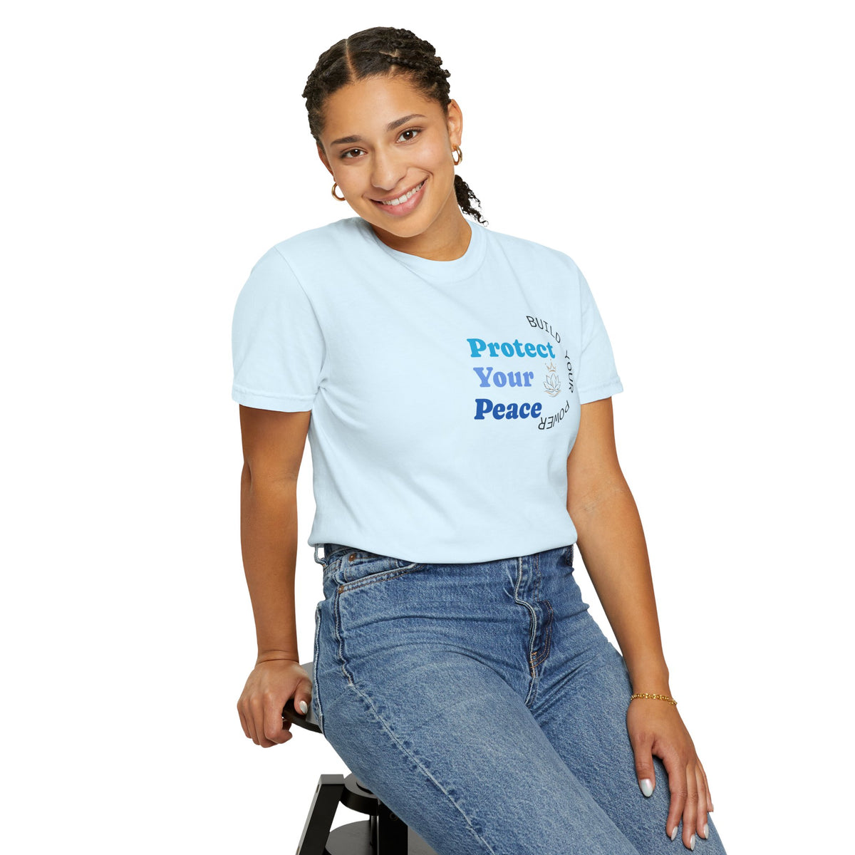 Protect Your Peace T-Shirt — "Build Your Power" Comfort Tee