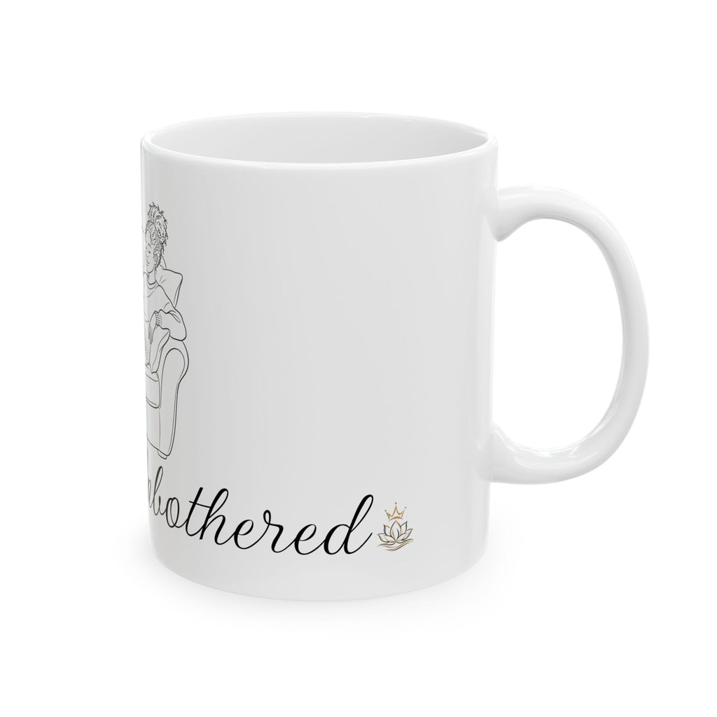 Cozy & Unbothered Ceramic Mug — Cozy Lounge Coffee Cup (11oz, 15oz)